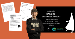 Podjetniško predavanje z Matijo Goljarjem